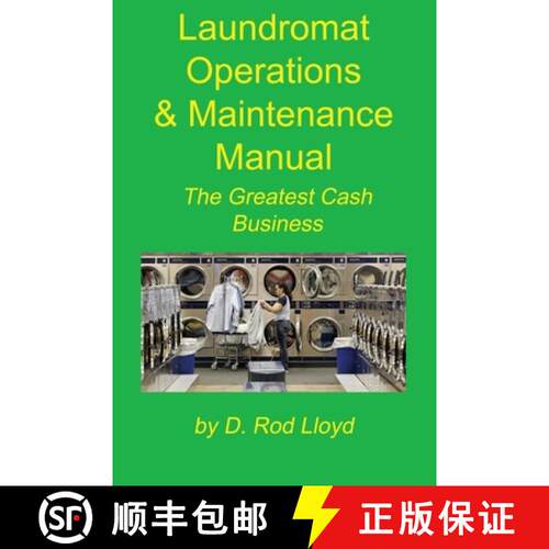【3-4周达】Laundromat Operations & Maintenance Manual: From the Trenches [9781088187692]