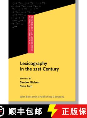 【3-4周达】精装 Lexicography in the 21st Century: In honour of Henning Bergenholtz (Terminology and L... [9789027223364]