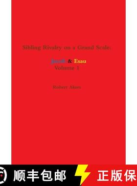 【3-4周达】Sibling Rivalry on a Grand Scale:  Jacob & Esau [9781105064012]