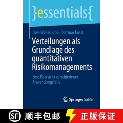 【3-4周达】Verteilungen als Grundlage des quantitativen Risikomanagements: Eine Übersicht verschiede... [9783658380779]