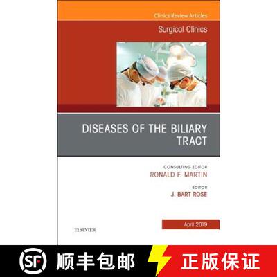 【3-4周达】精装 Diseases of the Biliary Tract, an Issue of Surgical Clinics: Volume 99-2 [9780323682497]