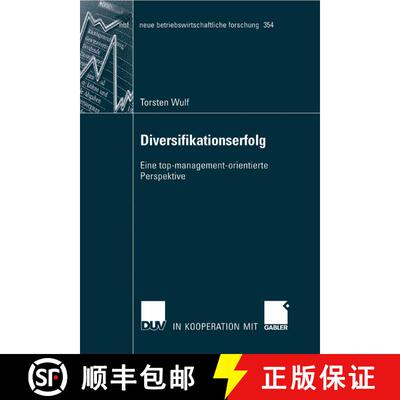 【3-4周达】Diversifikationserfolg : Eine top-management-orientierte Perspektive [9783835007161]