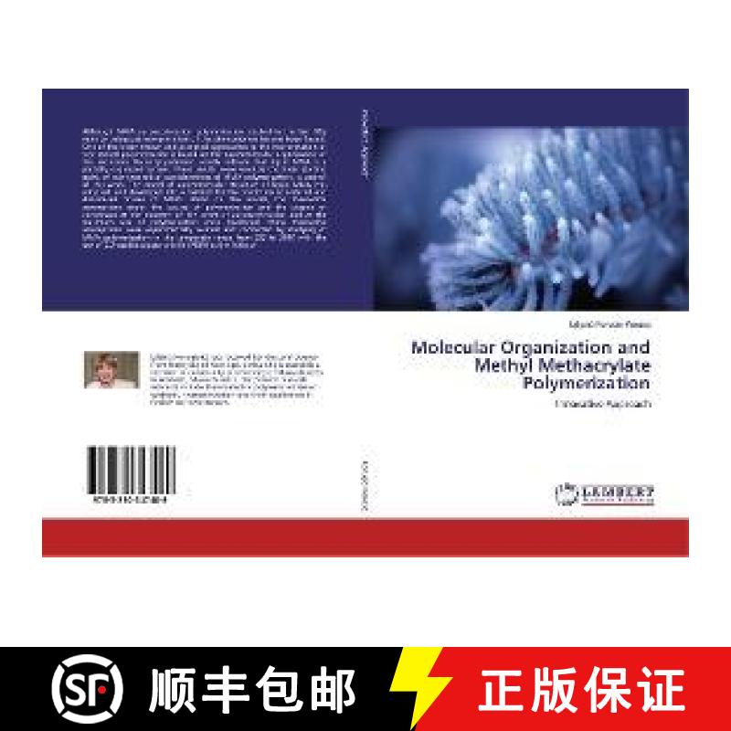 预订 Molecular Organization and Methyl Methacrylate Polymerization [9783330347489]
