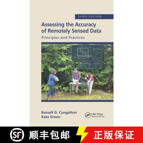 【3-4周达】Assessing the Accuracy of Remotely Sensed Data: Principles and Practices, Third Edition [9780367656676]