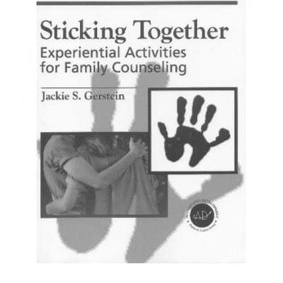 【4周达】Sticking Together: Experiential Activities for Family Counselling [9781560328643]