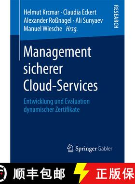 【3-4周达】Management sicherer Cloud-Services : Entwicklung und Evaluation dynamischer Zertifikate [9783658195786]