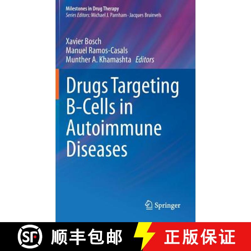 【3-4周达】Drugs Targeting B-Cells in Autoimmune Diseases [9783034807050]
