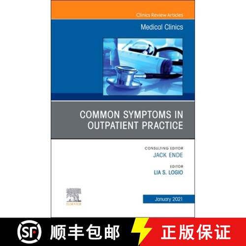 【3-4周达】精装 Common Symptoms in Outpatient Practice, an Issue of Medical Clinics of North America:... [9780323792493]