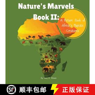 Nature Majestic 9781964580159 Africa Marvels 3周达 Picture Book Creatures