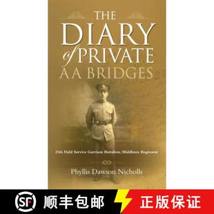 Battalion 3周达 Private Bridges Garrison Middlesex Service Diary Field 25th 9781861512567 Regiment