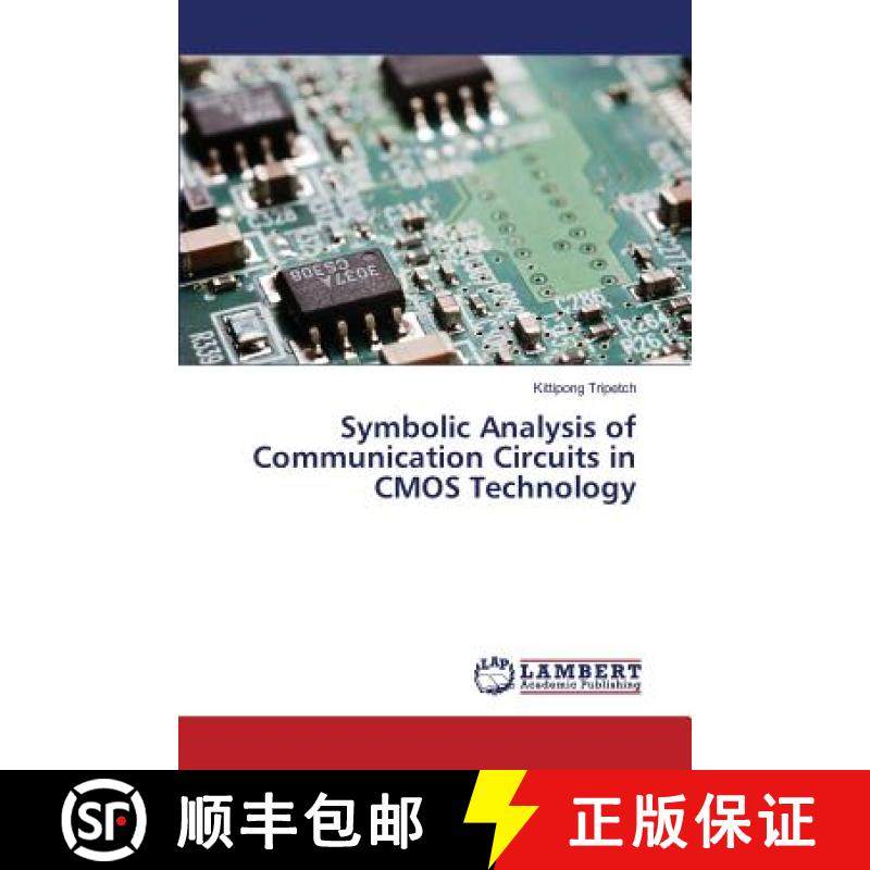预订 Symbolic Analysis of Communication Circuits in CMOS Technology [9783659828362]