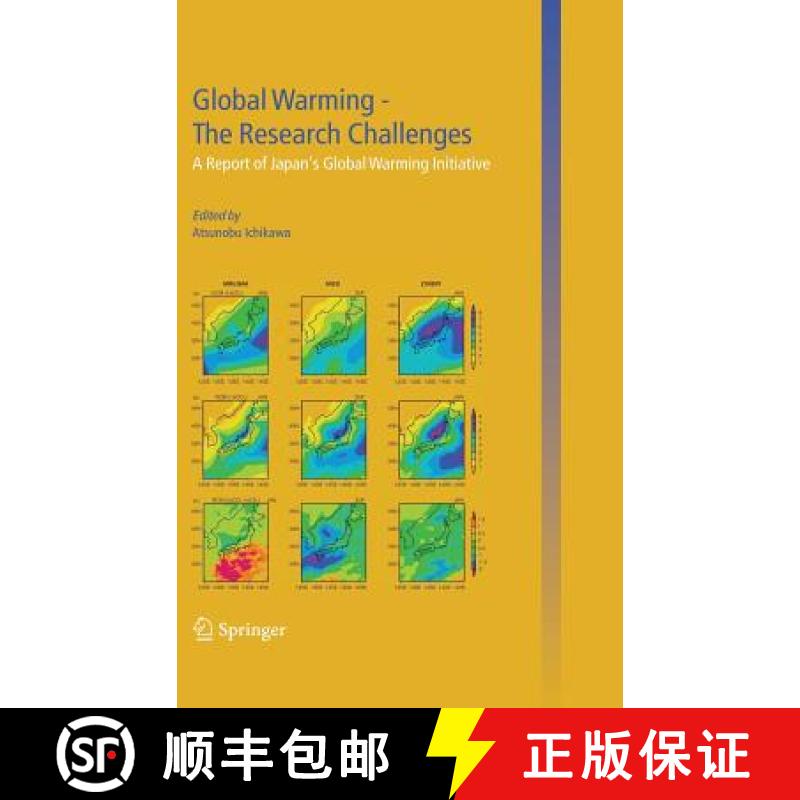 【3-4周达】Global Warming -- The Research Challenges: A Report of Japan's Global Warming Initiative [9781402029400]