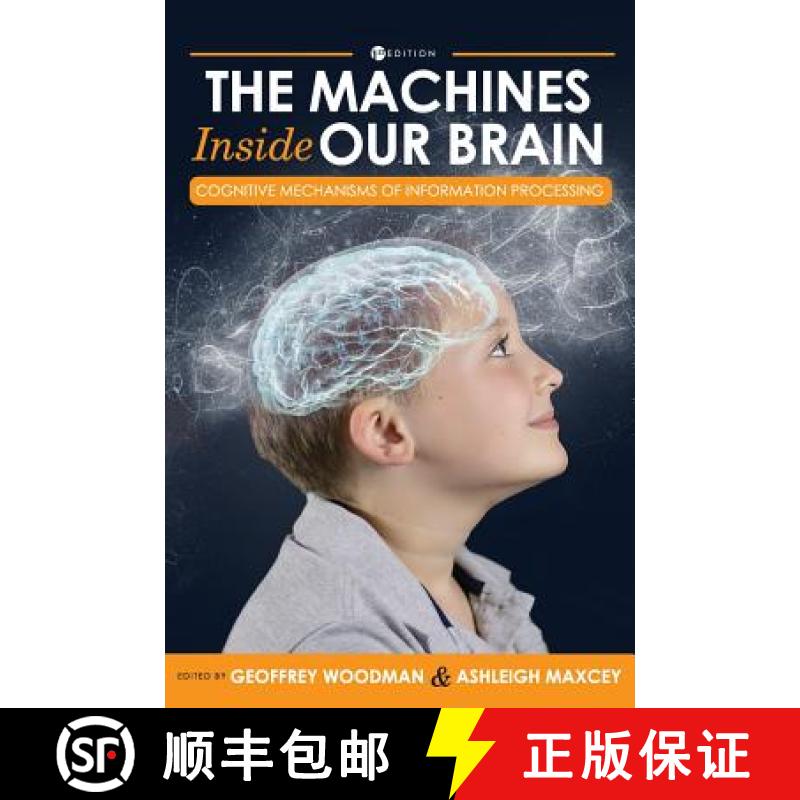 【3-4周达】Machines Inside Our Brain: Cognitive Mechanisms of Information Processing [9781516574568]