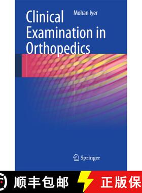 【3-4周达】Clinical Examination in Orthopedics [9780857299703]