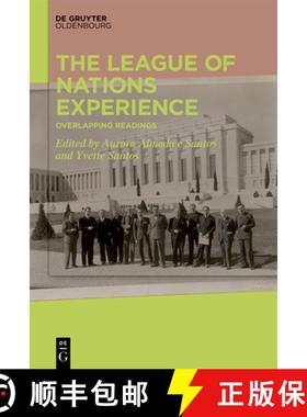 预订 The League of Nations Experience: Overlapping Readings [9783111056586]