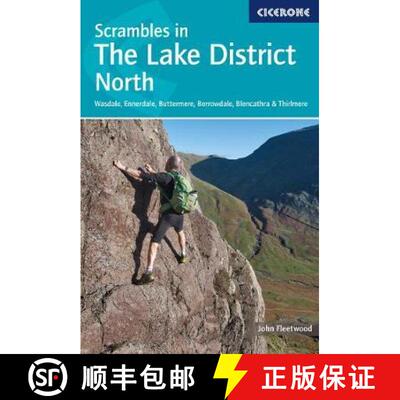 【3-4周达】Scrambles in the Lake District - North: Wasdale, Ennerdale, Buttermere, Borrowdale, Blenca... [9781786310460]