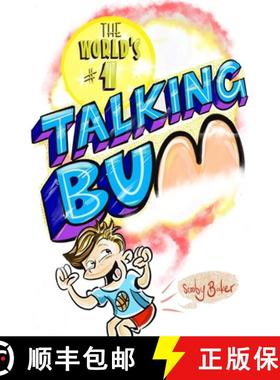 【3-4周达】The World's #1 Talking Bum [9780646819365]