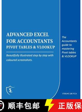 【3-4周达】Advanced Excel for Accountants - Pivot Tables & VLOOKUP: The Accountants guide to masterin... [9781911037088]