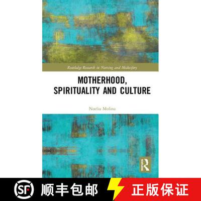 【3-4周达】精装 Motherhood, Spirituality and Culture [9781138601376]