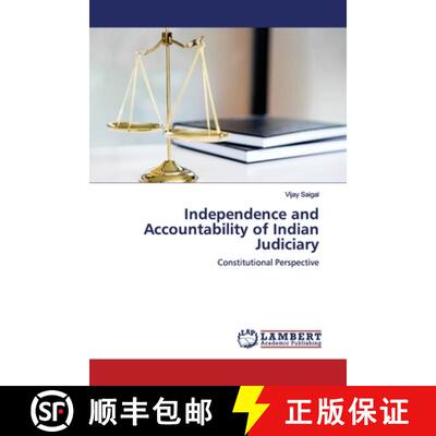 预订 Independence and Accountability of Indian Judiciary [9786202012881]