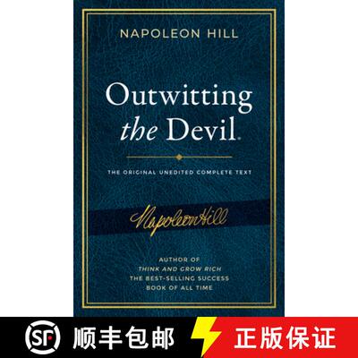 【3-4周达】Outwitting the Devil(r): The Complete Text, Reproduced from Napoleon Hill's Original Manus... [9781640951815]