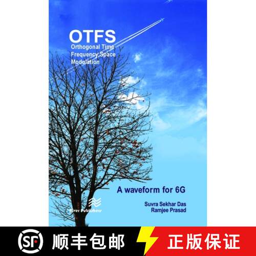 【3-4周达】精装 Orthogonal Time Frequency Space Modulation: Otfs a Waveform for 6g [9788770226561]