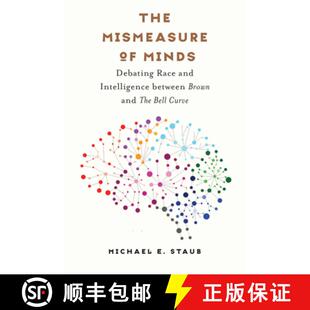 Bell Mismeasure Debating Minds 预订 and the Curve Brown Between Intelligence 9781469668819 Race The