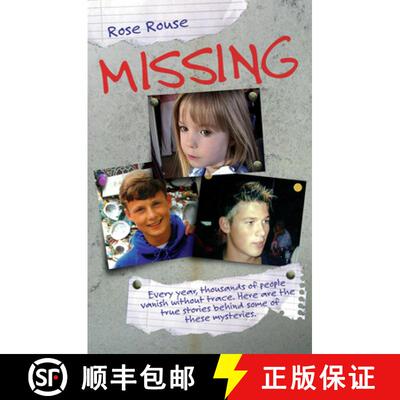 【3-4周达】Missing - Every Year, Thousands of People Vanish Without Trace. Here are the True Stories ... [9781844548408]