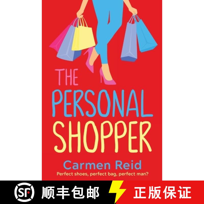 【2-3周达】Personal Shopper: A laugh-out-loud romantic comedy for 2022 from bestseller Carmen Reid [9781802804997]