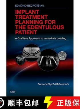 【3-4周达】Implant Treatment Planning for the Edentulous Patient: A Graftless Approach to Immediate L... [9780323073684]
