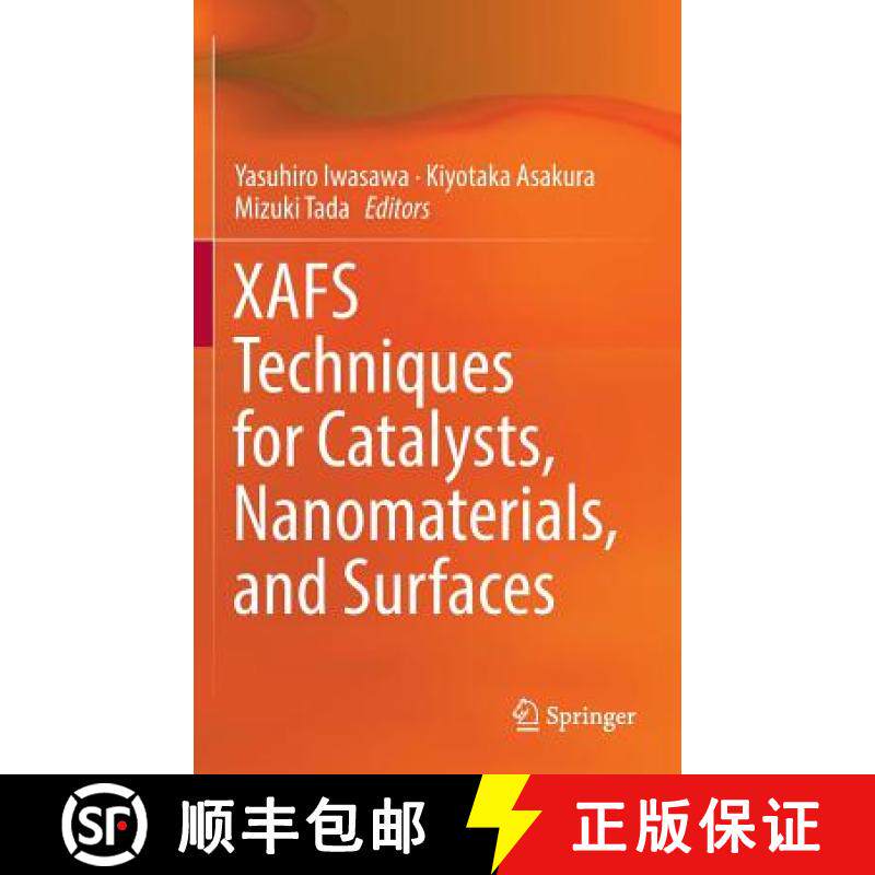 【3-4周达】Xafs Techniques for Catalysts, Nanomaterials, and Surfaces [9783319438641]