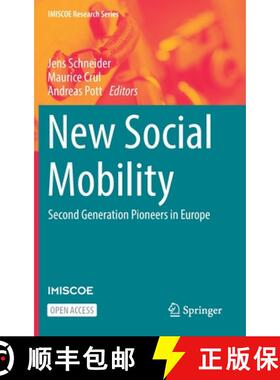【3-4周达】New Social Mobility : Second Generation Pioneers in Europe (1st ed. 2022) [9783031055652]