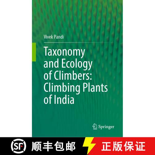 【3-4周达】精装 Taxonomy and Ecology of Climbers: Climbing Plants of India [9789811986444]