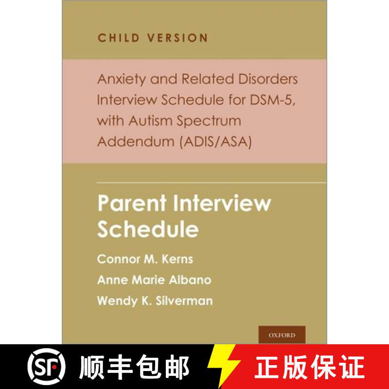 【3-4周达】Anxiety and Related Disorders Interview Schedule for DSM-5, Child and Parent Version, with... [9780197621974]