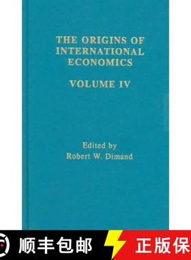 【3-4周达】Origins Intl Economics Vol 4: - Protectionist Responses to Classical Free-trade Doctrines:... [9780415315593]