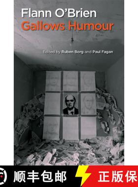 预订 Flann O'Brien: Gallows Humour [9781782054214]