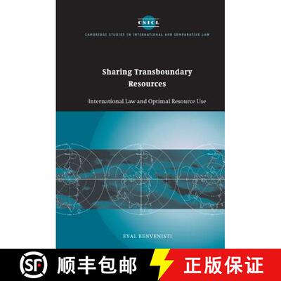 【3-4周达】精装 Sharing Transboundary Resources: International Law and Optimal Resource Use - Sharing... [9780521640985]