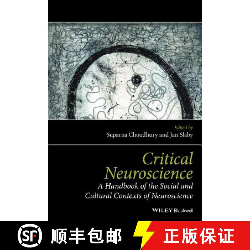 【2-3周达】Critical Neuroscience - A Handbook Of The Social And Cultural Contexts Of Neuroscience [Wi... [9781119237891]