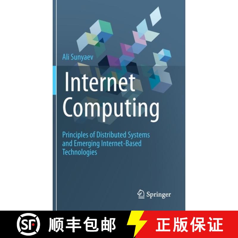【2-3周达】Internet Computing : Principles of Distributed Systems and Emerging Internet-Based Technol... [9783030349561]