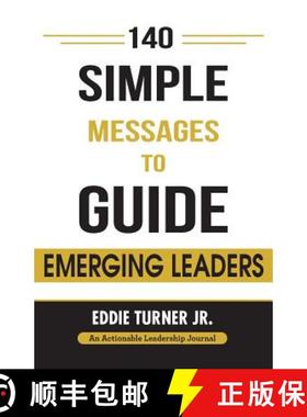【3-4周达】140 Simple Messages To Guide Emerging Leaders: 140 Actionable Leadership Messages for Emer... [9781616992682]