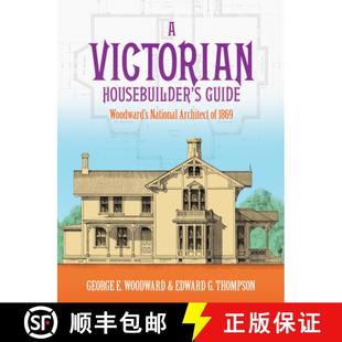 National Guide 预订 Architect 9780486257044 Housebuilder 1869 Victorian Woodward