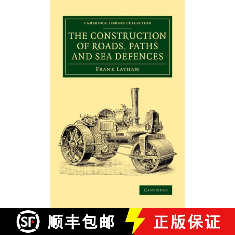 【3-4周达】Construction of Roads, Paths and Sea Defences: With Portions Relating to Private Street Re... [9781108072090]