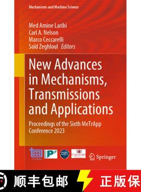 【3-4周达】New Advances in Mechanisms, Transmissions and Applications : Proceedings of the Sixth MeTr... [9783031298141]