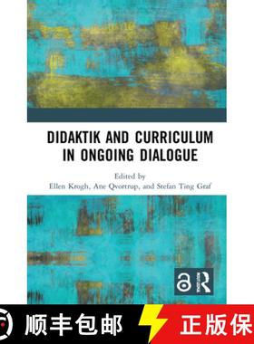 【3-4周达】Didaktik and Curriculum in Ongoing Dialogue [9780367568085]