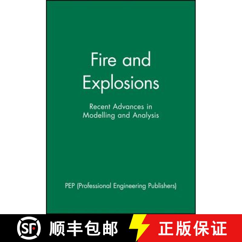 【3-4周达】Fire And Explosions - Recent Advances In Modelling And Analysis [Wiley土木工程] [9781860581939]