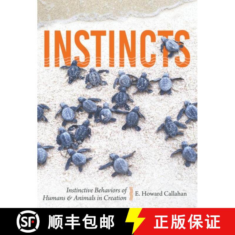 【3-4周达】Instincts: Instinctive Behaviors of Humans & Animals in Creation [9781683442851]