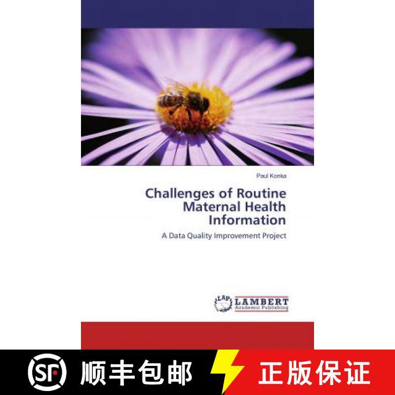 预订 Challenges of Routine Maternal Health Information [9786202081108]