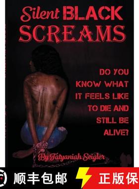 【3-4周达】Silent Black Screams: Mental health, trauma, and healing [9780578853284]
