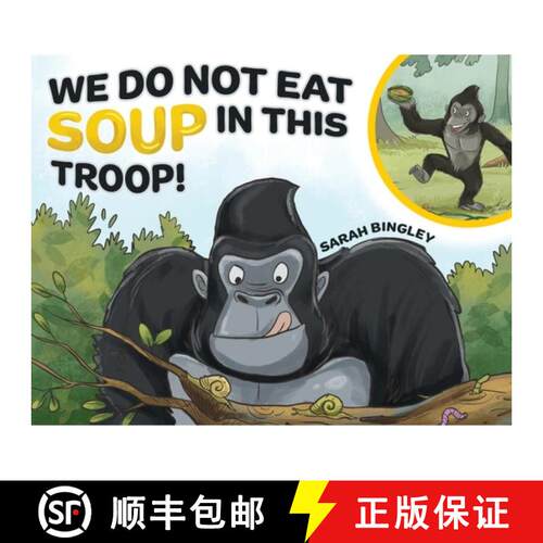 【3-4周达】We Do Not Eat Soup in This Troop! [9781805417798]