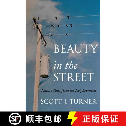 【3-4周达】Beauty in the Street: Nature Tales from the Neighborhood [9781955123273]